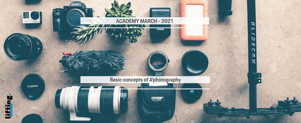 Lifting Academy. Everything you need to know about the basics of photography.
