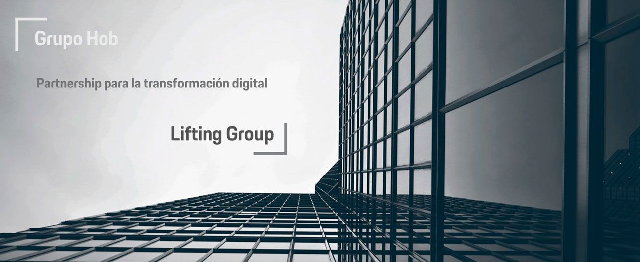 Grupo Hob & Lifting Group, suman sinergias en la transformación digital para empresas de la provincia de Alicante.
